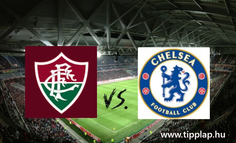 A Nap Tippje: Fluminese – Chelsea