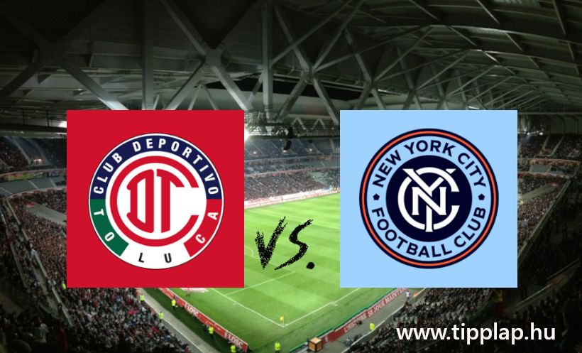 Szelvényrevaló tipp: Toluca - New York City FC