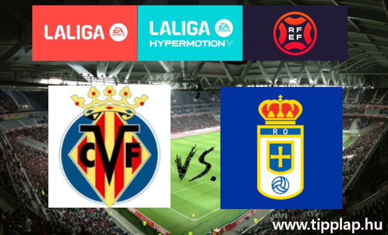 Szelvényrevaló tipp: Villarreal - Real Oviedo