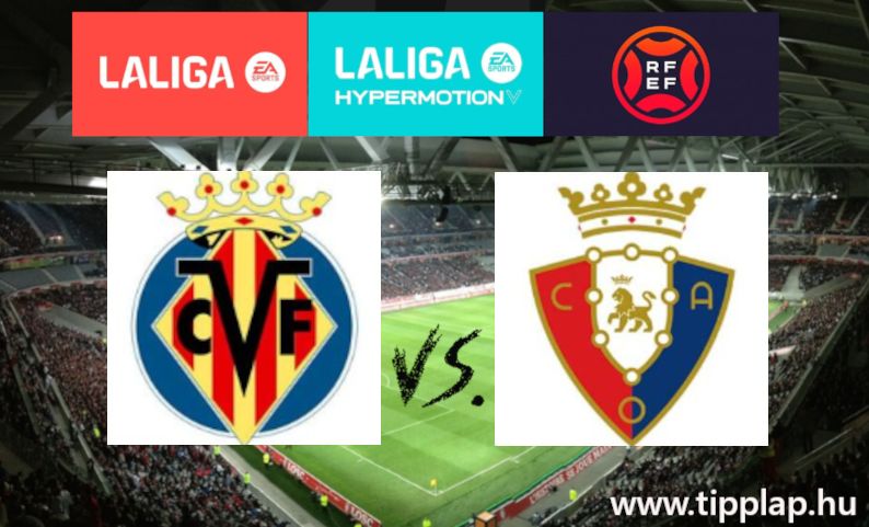 Szelvényrevaló tipp: Villarreal - Osasuna