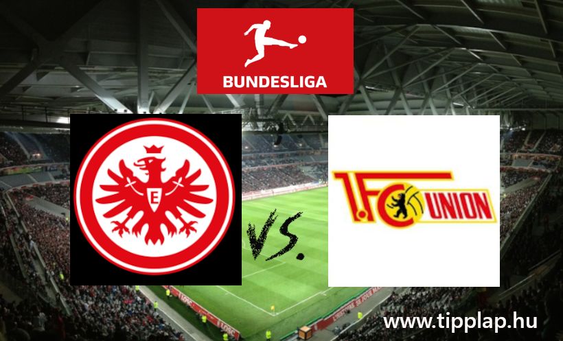Szelvényrevaló tipp: Eintracht Frankfurt - Union Berlin