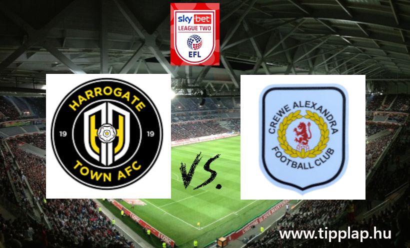 A Nap Tippje: Harrogate Town - Crewe Alexandra