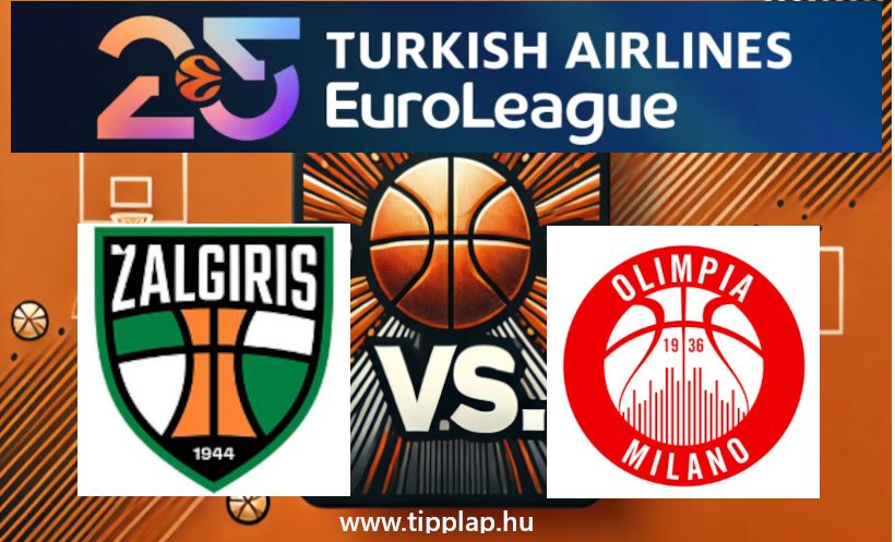 Kosárlabda Euroliga: Zalgiris Kaunas – Olimpia Milano