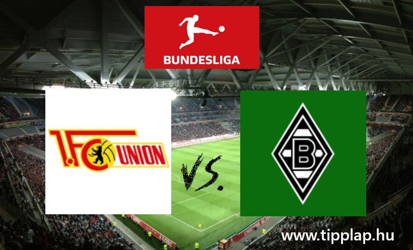 A Nap Tippje: Union Berlin – Mönchengladbach