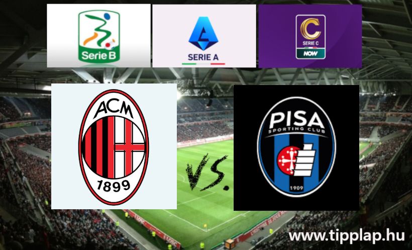A Nap Tippje: AC Milan - Pisa
