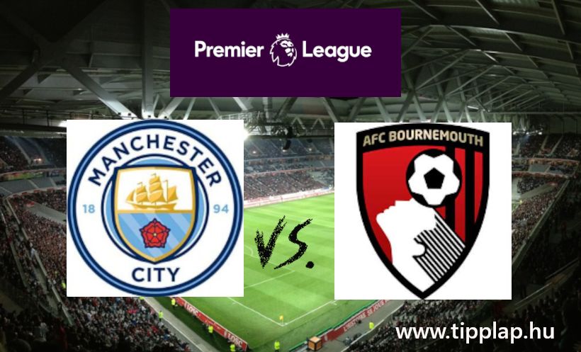 A Nap Tippje: Manchester City - Bournemouth