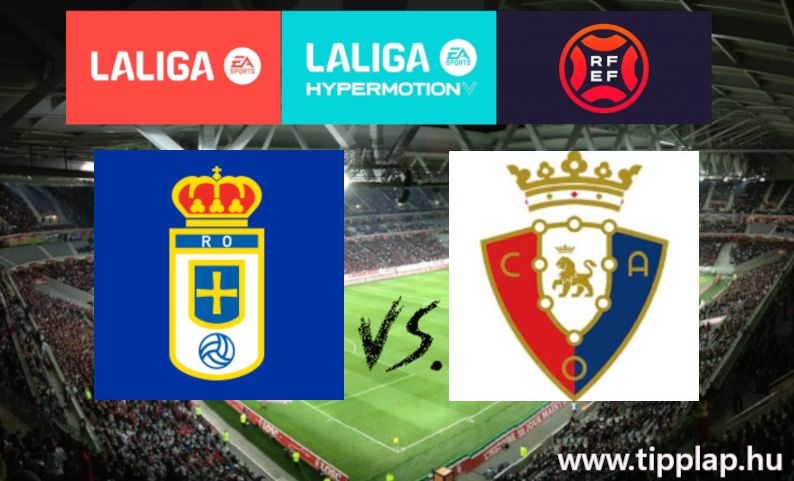 A Nap Tippje: Real Oviedo - Osasuna