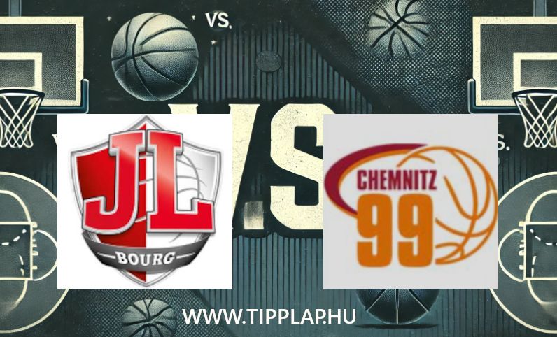 Kosárlabda, EuroKupa: Bourg – Chemnitz