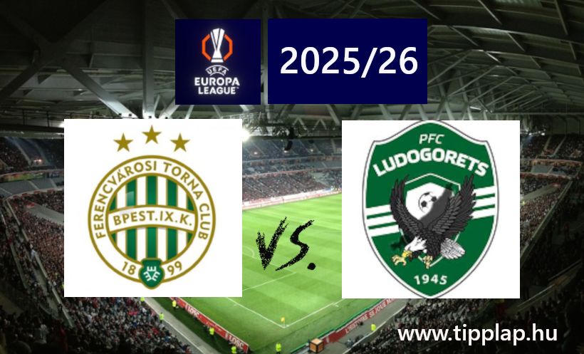 Európa Liga: Ferencváros - Ludogorec Razgrad