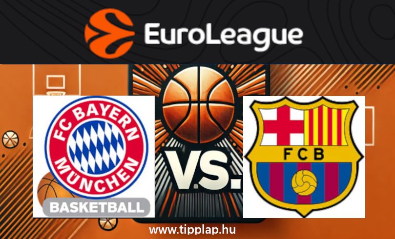 Kosárlabda EuroLiga: Bayern München – Barcelona