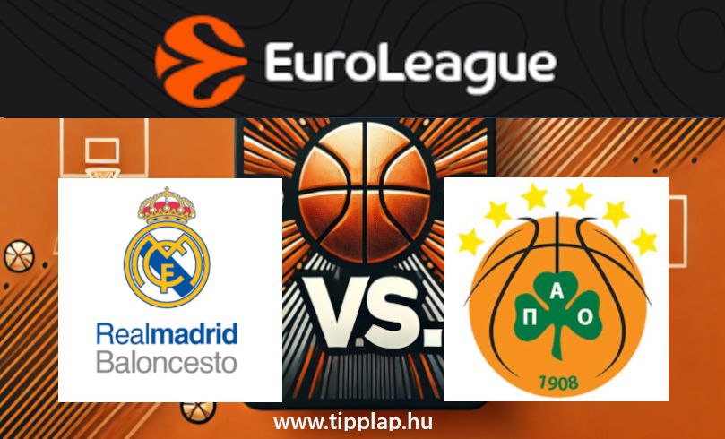 Kosárlabda EuroLiga: Real Madrid – Panathinaikosz