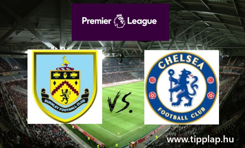 A Nap Tippje: Burnley – Chelsea