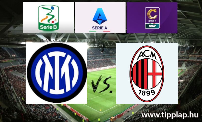 A Nap Tippje:  Internazionale - AC Milan
