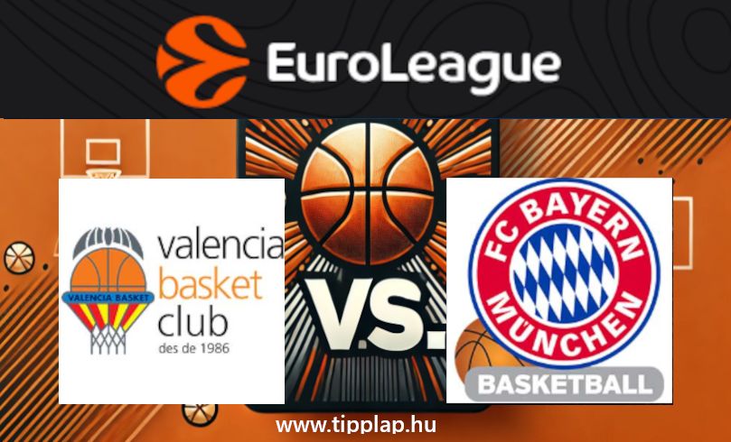 Euroliga: Valencia – Bayern München