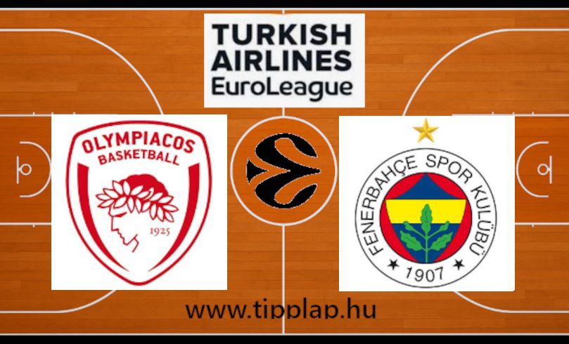 Kosárlabda Euroliga: Olympiakosz – Fenerbahce