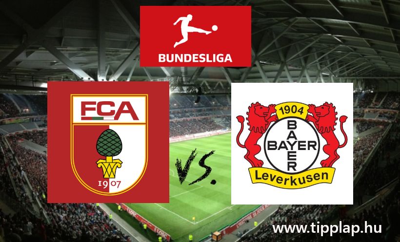 A Nap Tippje: Augsburg - Bayer Leverkusen