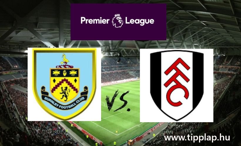 A Nap Tippje: Burnley - Fulham