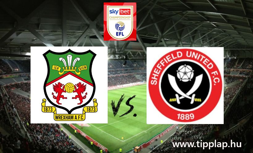 A Nap Tippje: Wrexham - Sheffield United