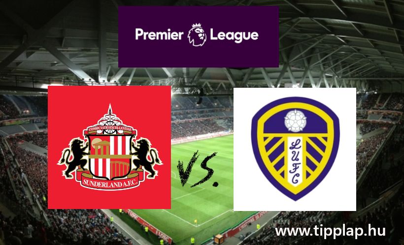A Nap Tippje: Sunderland - Leeds United