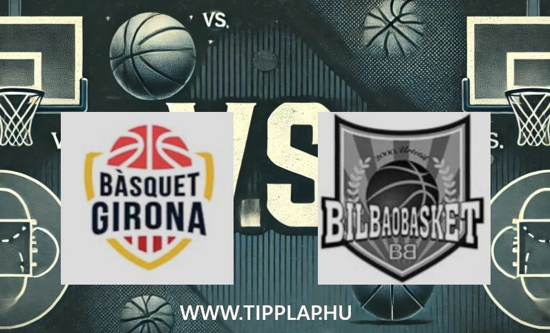 Kosárlabda Liga Endesa: Girona – Bilbao