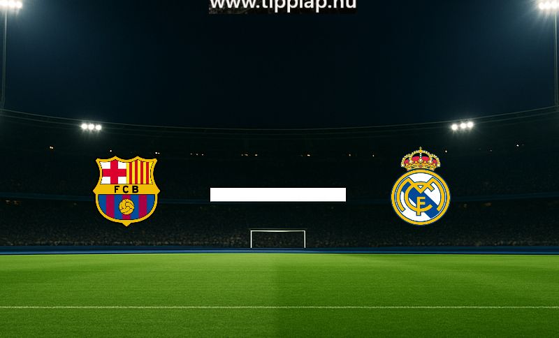 Spanyol Szuperkupa: Barcelona-Real Madrid