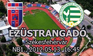 Videoton - Győri ETO: Ezüstrangadó