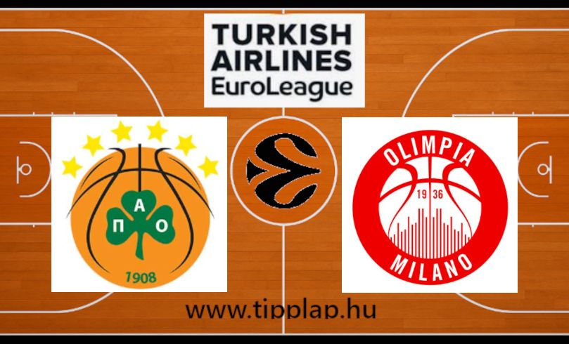 Kosárlabda Euroliga: Panathinaikosz – Olimpia Milano