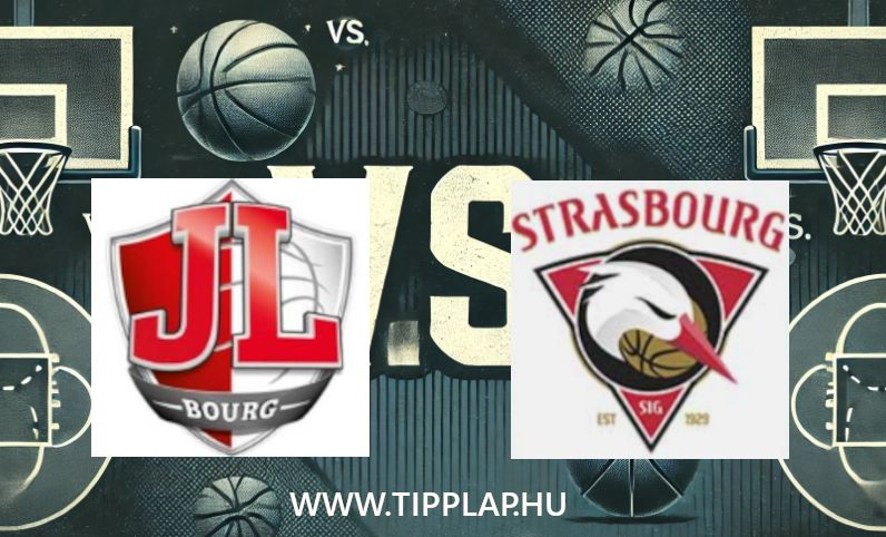 Kosárlabda LNB Pro A: Bourg – Strasbourg