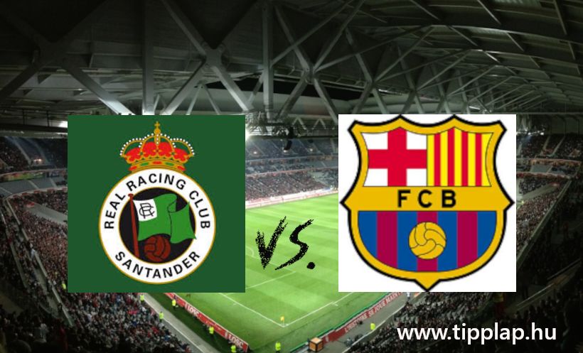 A Nap Tippje: Racing Santander – Barcelona