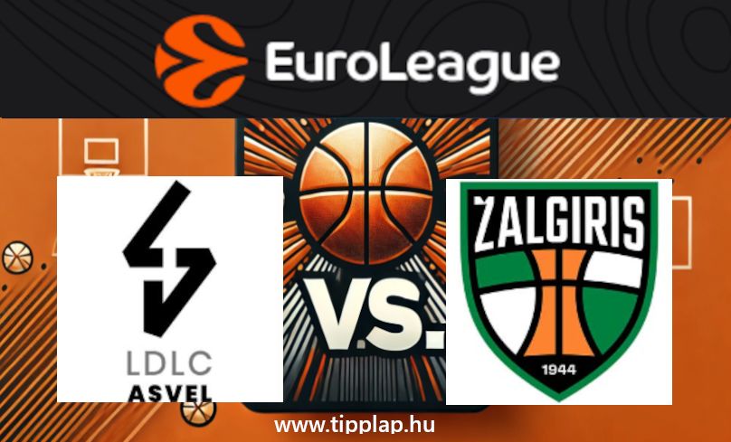 Kosárlabda Euroliga: ASVEL Lyon – Zalgiris Kaunas