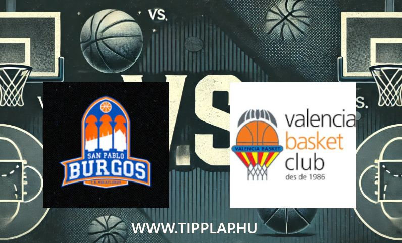 Kosárlabda Liga Endesa: San Pablo Burgos – Valencia