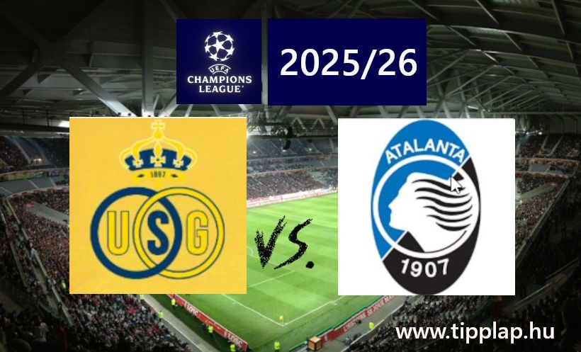 Single Value Tipp: BAJNOKOK LIGÁJA: Union SG - Atalanta BC