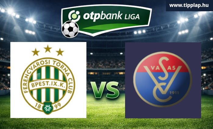 OTP Bank Liga: FTC – Vasas