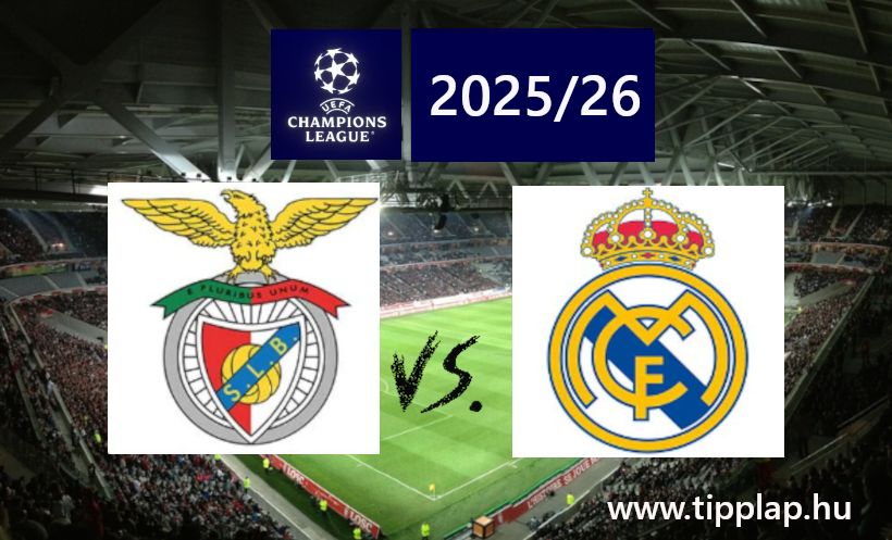 A Nap Tippje: Benfica - Real Madrid a BAJNOKOK LIGÁJÁBAN!