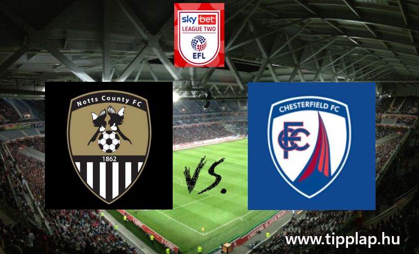 A Nap Tippje: Notts County - Chesterfield