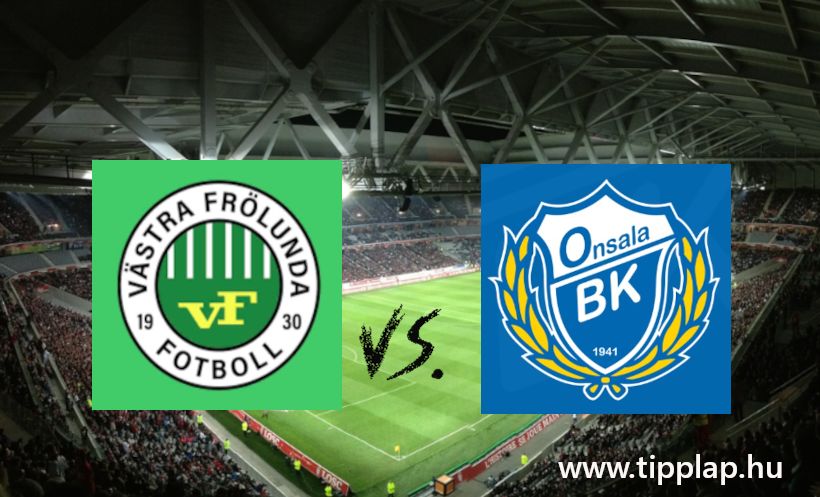 Vastra Frolunda – Onsala: Kupacsata Svédországban!