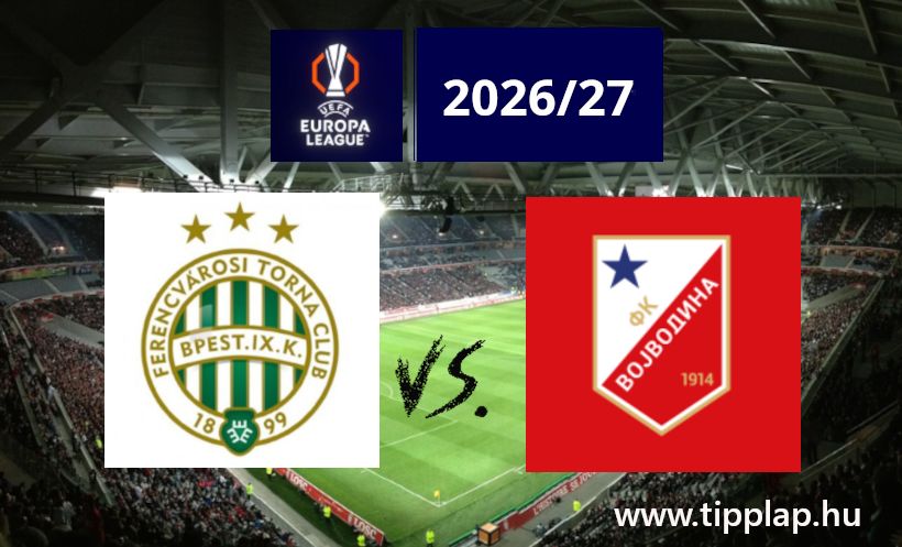 Európa Liga selejtező: Ferencváros – Vojvodina
