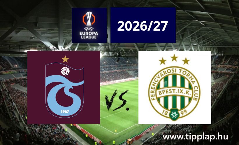 Európa Liga playoff: Trabzonspor – Ferencváros