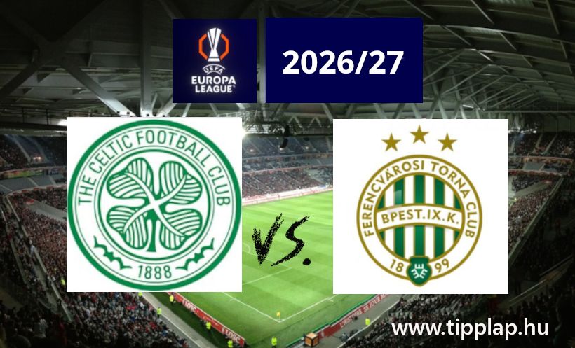 Európa Liga: Celtic – FTC