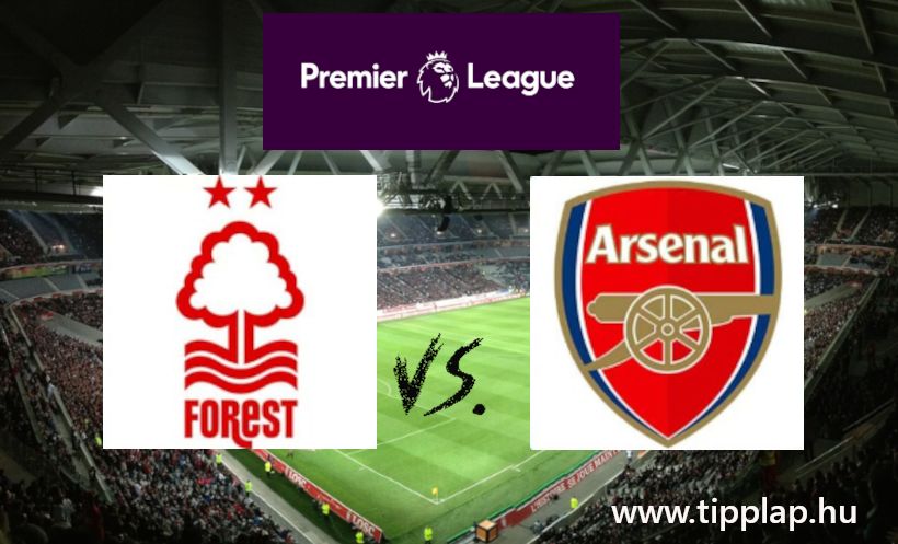 Premier Liga: Nottingham Forest – Arsenal, Ágyúval az erdőben!