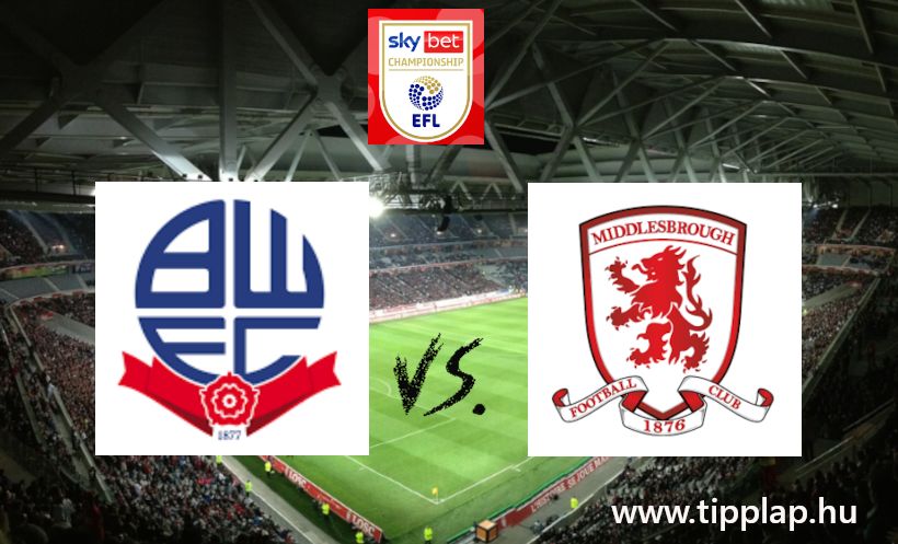 Ligabajnokság: Bolton Wanderers – Middlesbrough, A gólok napja!