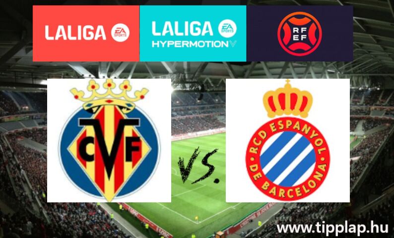 A Nap Tippje: Villarreal – Espanyol