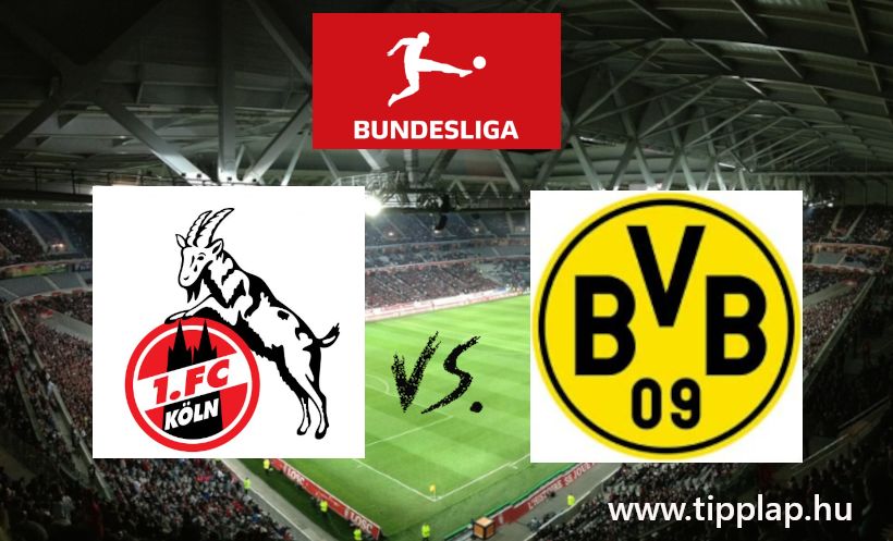 A nap tippje: 1. FC Köln - Borussia Dortmund