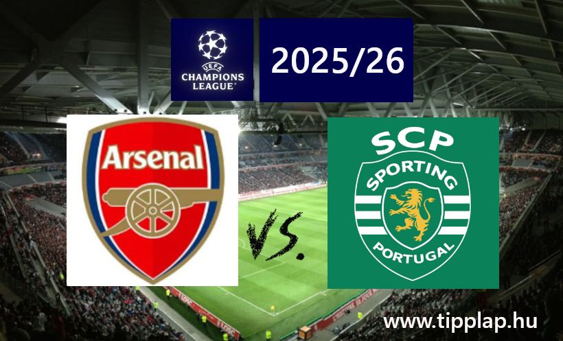 A Nap Tippje: Arsenal – Sporting a BAJNOKOK LIGÁJÁBAN