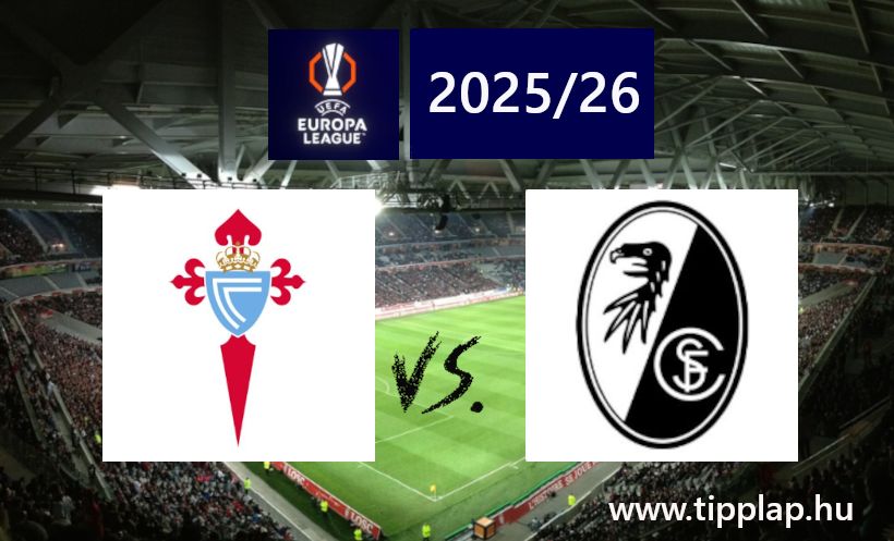 A Nap Tippje: Celta Vigo - Freiburg
