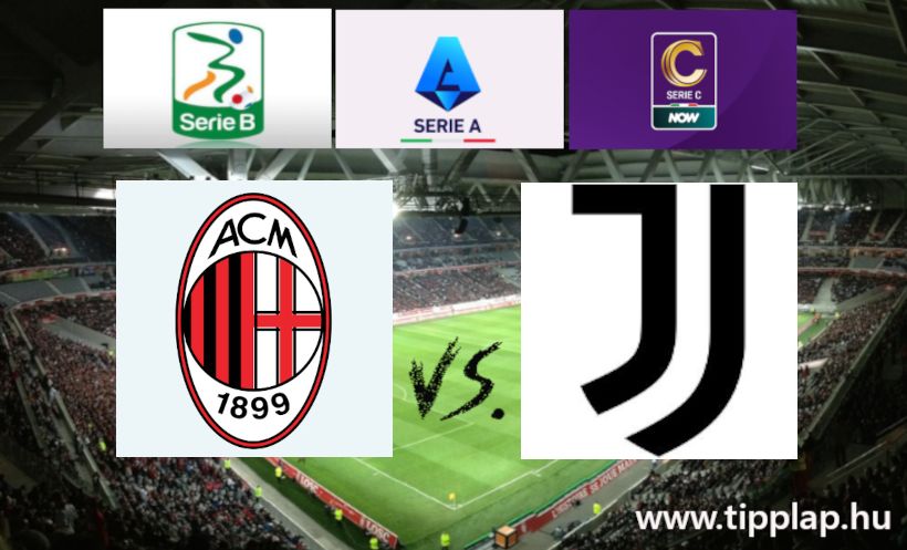 A Nap Tippje: AC Milan - Juventus 