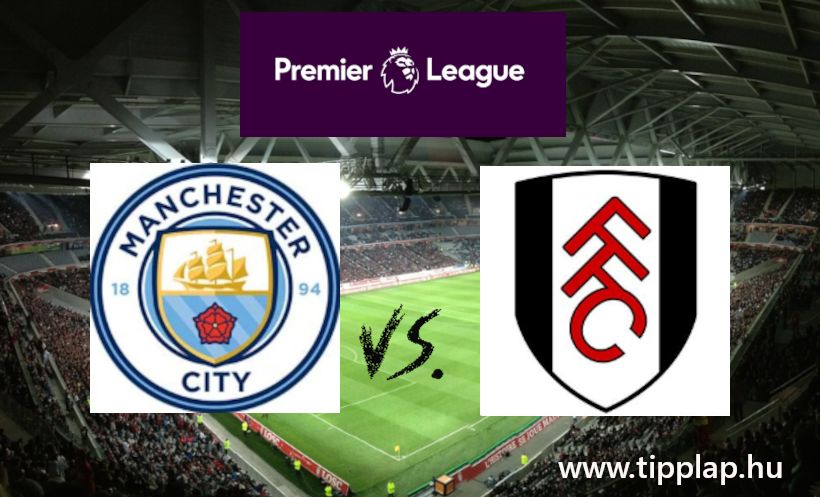 A nap tippje: Manchester City – Fulham