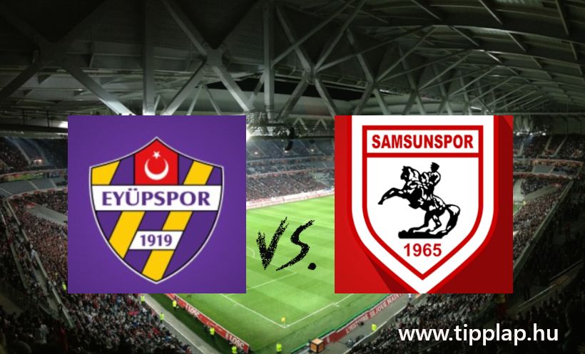 A Nap Tippje: Eyüpspor - Samsunspor