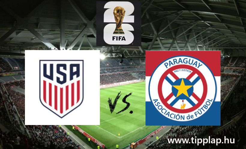 A Nap Tippje: USA – Paraguay, FIFA Világbajnokság 2026