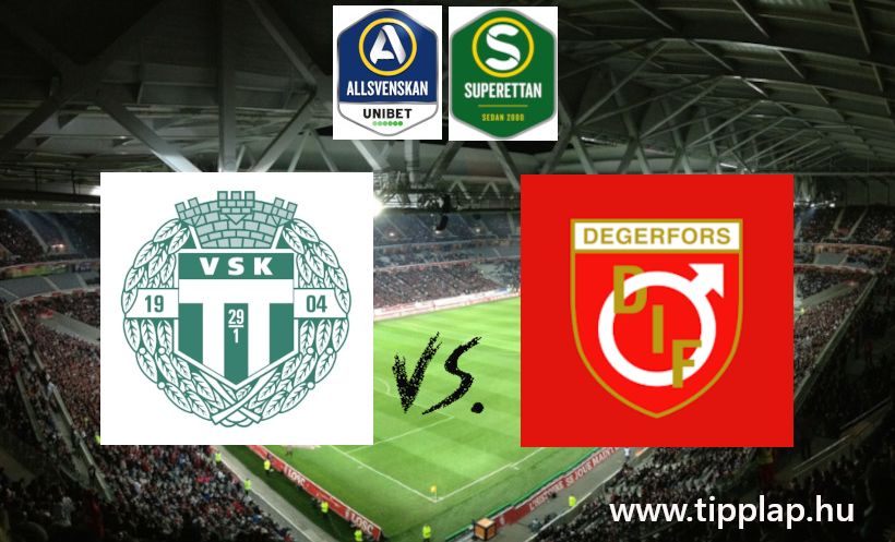 A Nap Tippje: Vasteras SK - Degerfors
